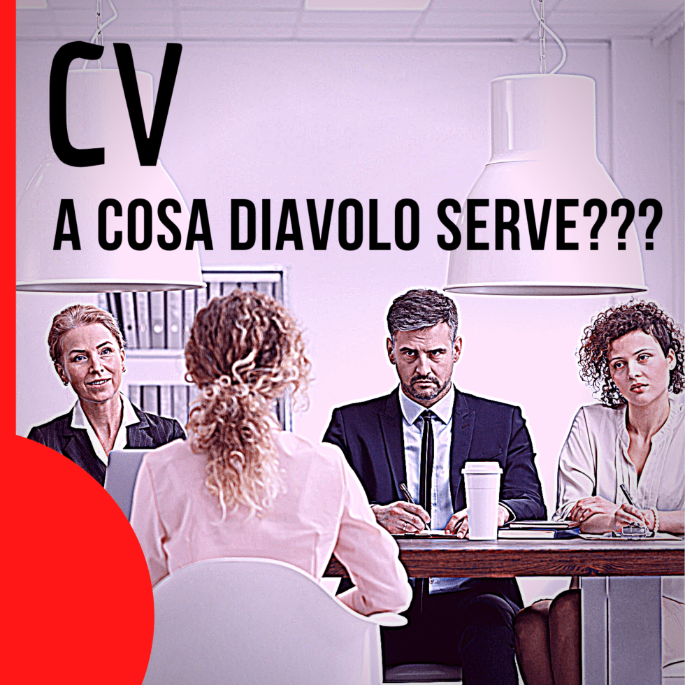 DIGITAL HR | EPISODIO 16 – Ma a cosa diavolo serve il curriculum vitae??